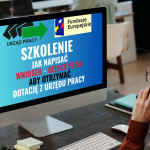 szkolenie jak napisać wniosek o dotację z urzędu pracy